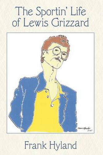 Cover image for The Sportin' Life of Lewis Grizzard