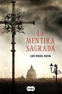 Cover image for La Mentira Sagrada