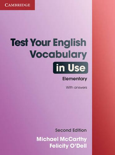 Cover image for Test Your English Vocabulary in Use Elementary with Answers