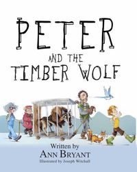 Cover image for Peter and the Timber Wolf