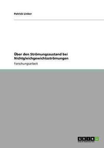 Cover image for UEber den Stroemungszustand bei Nichtgleichgewichtsstroemungen