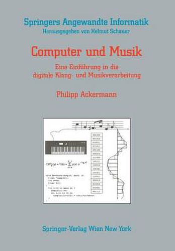 Cover image for Computer und Musik: Eine Einfuhrung in die digitale Klang- und Musikverarbeitung