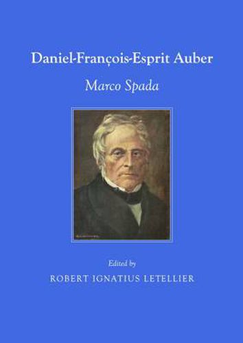 Daniel-Francois-Esprit Auber: Marco Spada