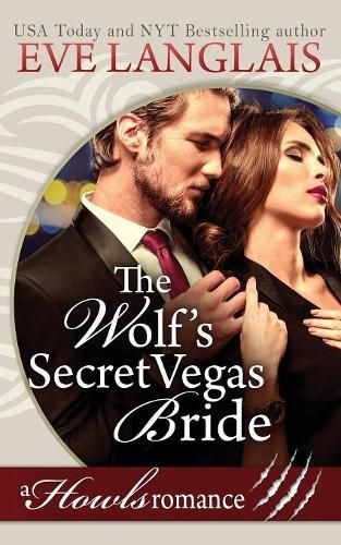 Cover image for The Wolf's Secret Vegas Bride: Howls Romance