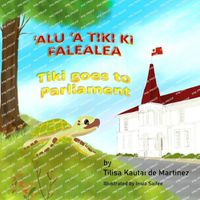 Cover image for Tiki Goes to Parliament