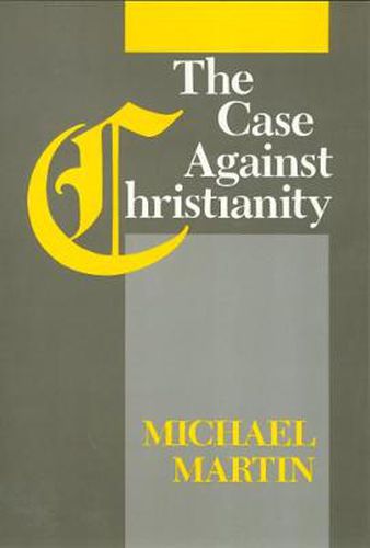 Cover image for The Case Against Christianity