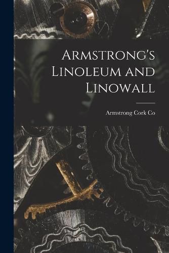 Cover image for Armstrong's Linoleum and Linowall