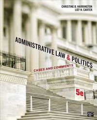 Cover image for Administrative Law and Politics: Cases and Comments