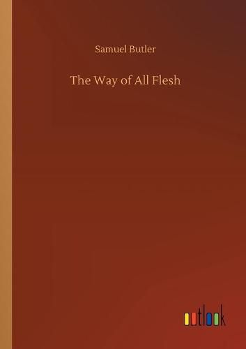 Cover image for The Way of All Flesh