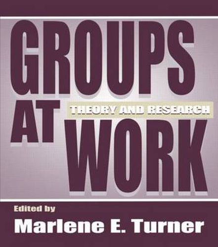 Cover image for Groups at Work: Theory and Research