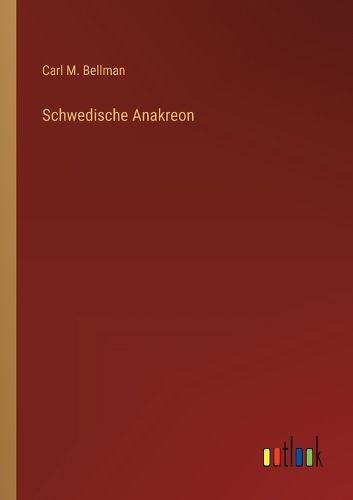 Cover image for Schwedische Anakreon
