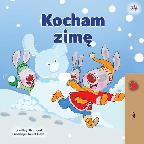 I Love Winter (Polish Children's Book)