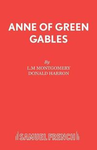 Cover image for Anne of Green Gables: Libretto