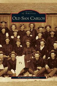 Cover image for Old San Carlos