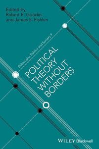 Cover image for Political Theory Without Borders