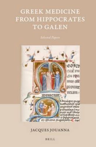 Cover image for Greek Medicine from Hippocrates to Galen: Selected Papers