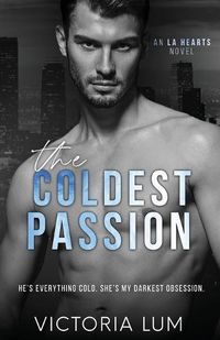 Cover image for The Coldest Passion