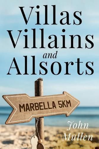 Cover image for Villas, Villains and Allsorts