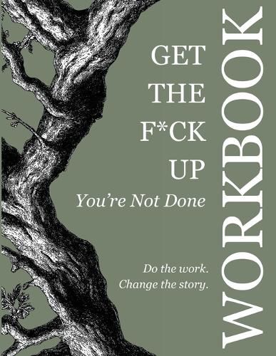 Cover image for Get the F*ck Up - You're Not Done