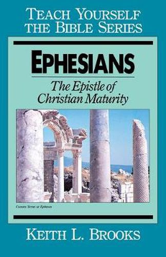 Cover image for Ephesians: Epistle of Christian Maturity