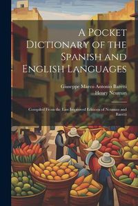 Cover image for A Pocket Dictionary of the Spanish and English Languages