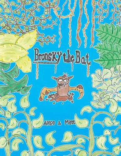 Cover image for Bronsky the Bat