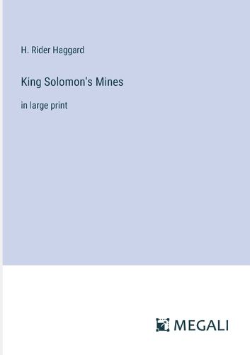 Cover image for King Solomon's Mines