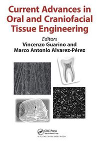 Cover image for Current Advances in Oral and Craniofacial Tissue Engineering