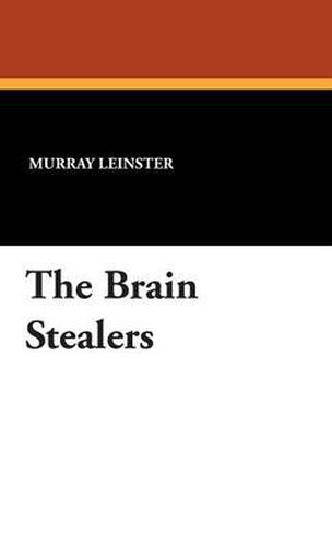 Cover image for The Brain Stealers