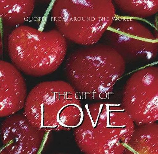 The Gift of Love (Quotes)