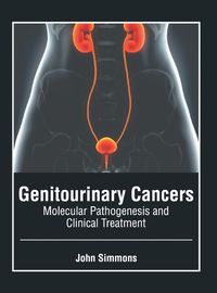 Cover image for Genitourinary Cancers: Molecular Pathogenesis and Clinical Treatment