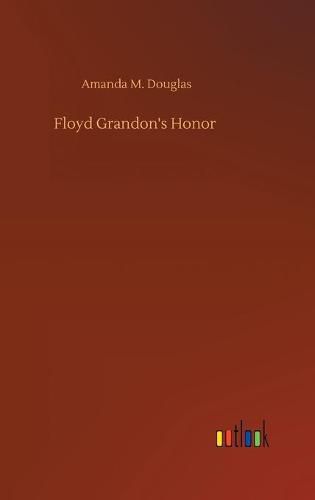 Cover image for Floyd Grandon's Honor