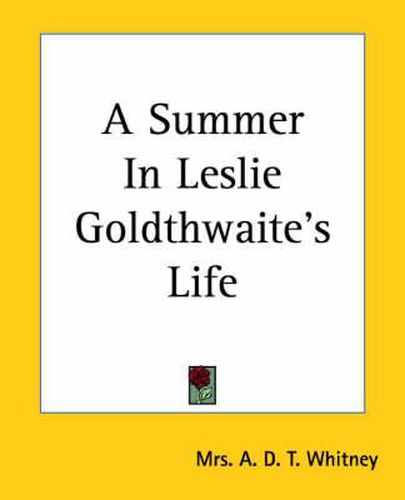 Cover image for A Summer In Leslie Goldthwaite's Life
