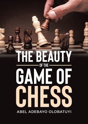 Cover image for The Beauty of the Game of Chess