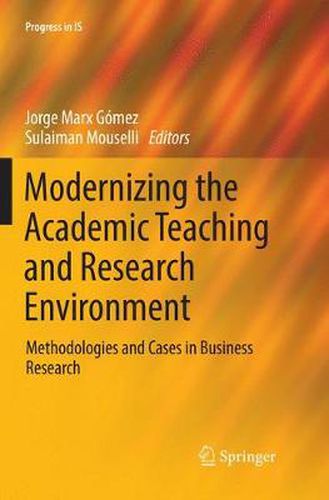 Cover image for Modernizing the Academic Teaching and Research Environment: Methodologies and Cases in Business Research