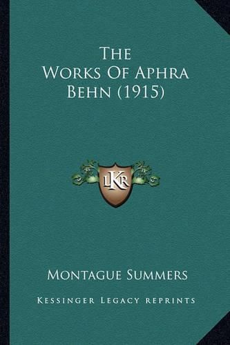 The Works of Aphra Behn (1915)