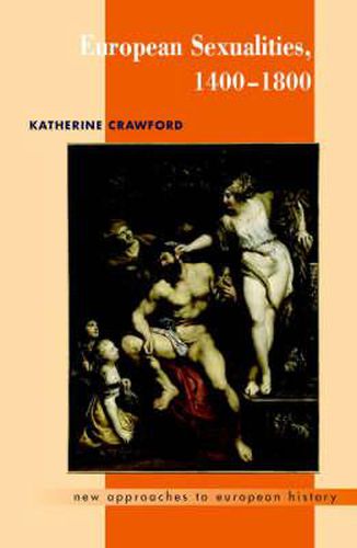 Cover image for European Sexualities, 1400-1800