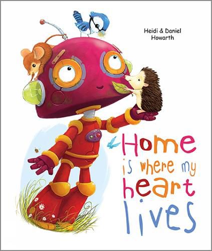 Cover image for Home Is Where My Heart Lives