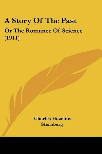 A Story of the Past: Or the Romance of Science (1911)