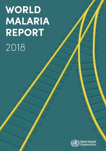 Cover image for World Malaria Report 2018