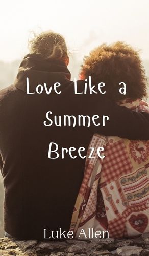 Cover image for Love Like a Summer Breeze