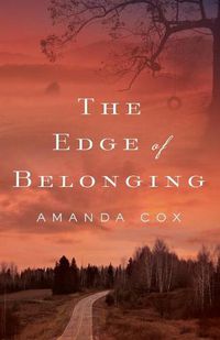 Cover image for The Edge of Belonging