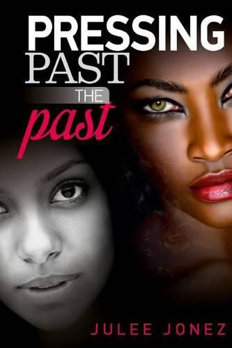 Cover image for Pressing Past the Past
