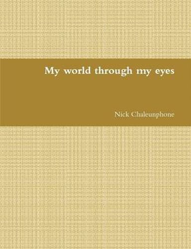 Cover image for My World Through My Eyes