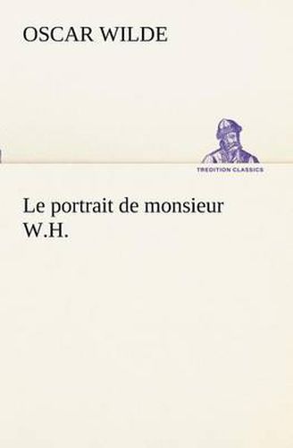 Cover image for Le portrait de monsieur W.H.