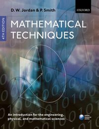Cover image for Mathematical Techniques: An Introduction for the Engineering, Physical, and Mathematical Sciences