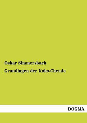 Cover image for Grundlagen Der Koks-Chemie