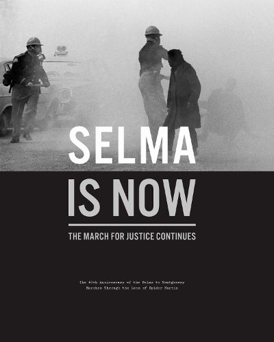 Cover image for Selma Is Now