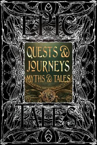 Quests & Journeys Myths & Tales