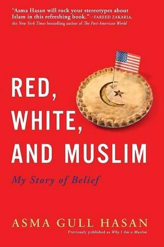 Cover image for Red, White and Muslim: My Story of Belief